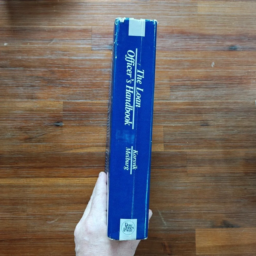 The‎ Loan Officer's Handbook William Korsvik Charles Meiburg 1986 9780870946158
